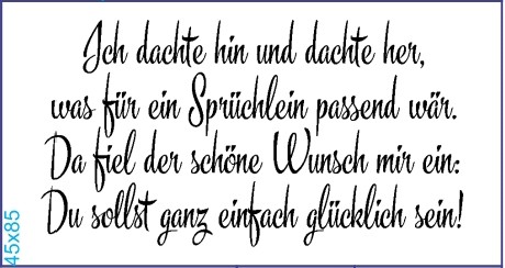 Stempel "Ich dachte hin und dachte her..." Sprüche & Schriften
