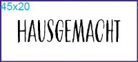 Stempel "Hausgemacht" Stempel "Hausgemacht"