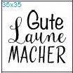Stempel "Gute Laune..." Stempel "Gute Laune..."