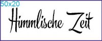 Stempel "Himmlische Zeit" Stempel "Himmlische Zeit"