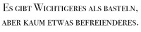 Stempel "Es gibt Wichtigeres..." Stempel "Es gibt Wichtigeres..."