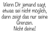 Stempel "Wenn Dir jemand sagt..." Stempel "Wenn Dir jemand sagt..."