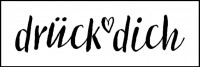 Stempel "drück dich" Stempel "drück dich"