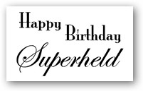 Stempel "Happy Birthday Superheld"