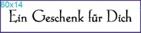 Stempel "Ein Geschenk..." Stempel "Ein Geschenk..."